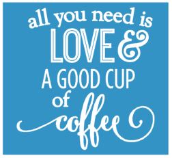 Love and Coffee STENCIL
