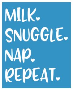 Milk Nap Repeat STENCIL
