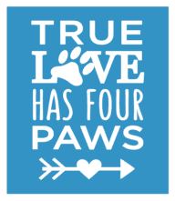 True love has four paws STENCIL